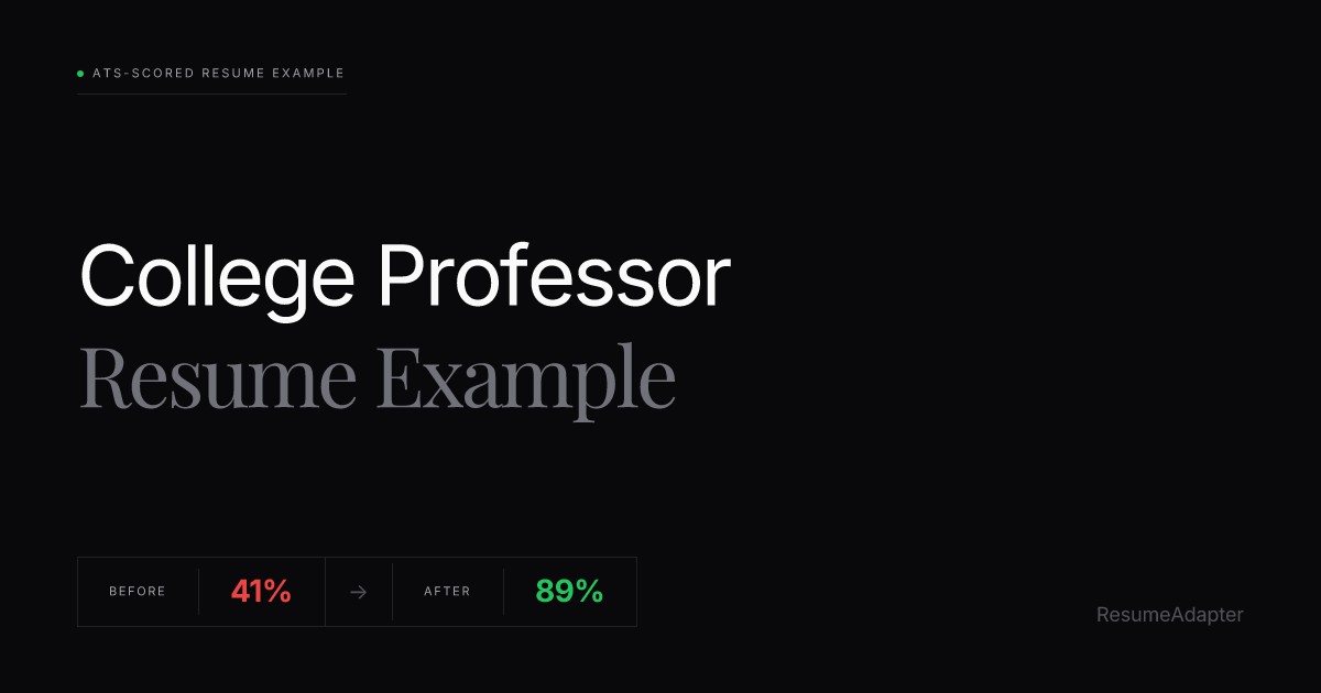 College Professor Resume Example & ATS Guide (2026) | ResumeAdapter